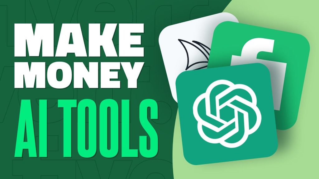 How to Make Money Using AI Tools?