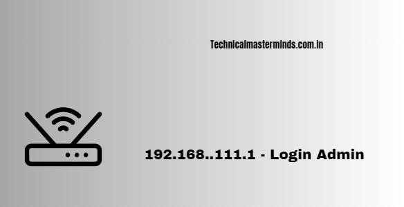 192.168..111.1