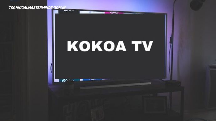 What is Kokoa TV 2023? Unveiling the Wonders of Entertainment Kokoa TV